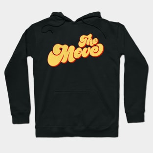 The Move Hoodie